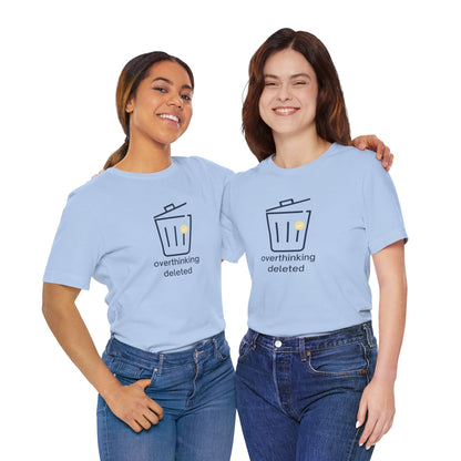 Overthinking Deleted Shirt – Minimalist Mental Health Humor Tee