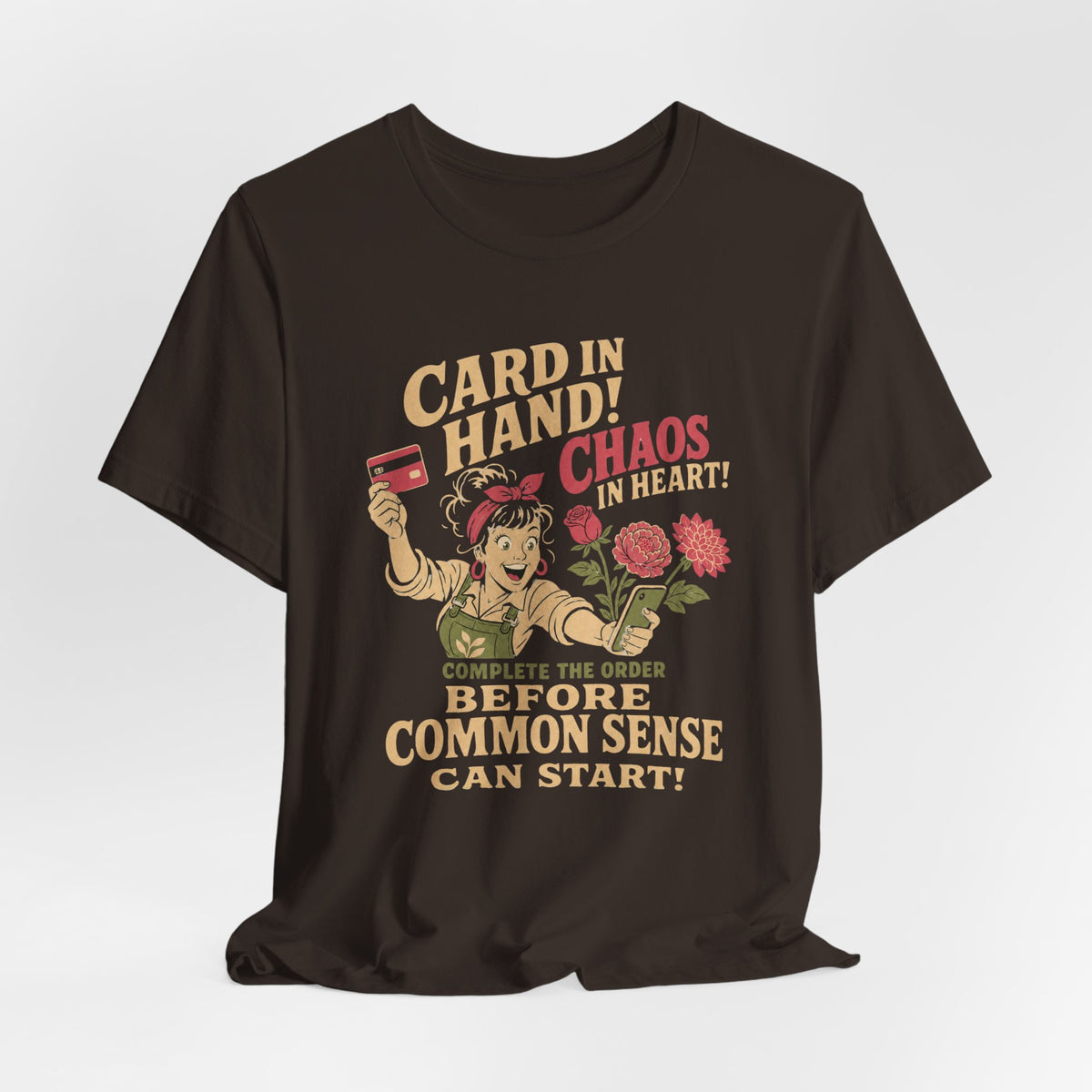 Card in Hand, Chaos in Heart Tee