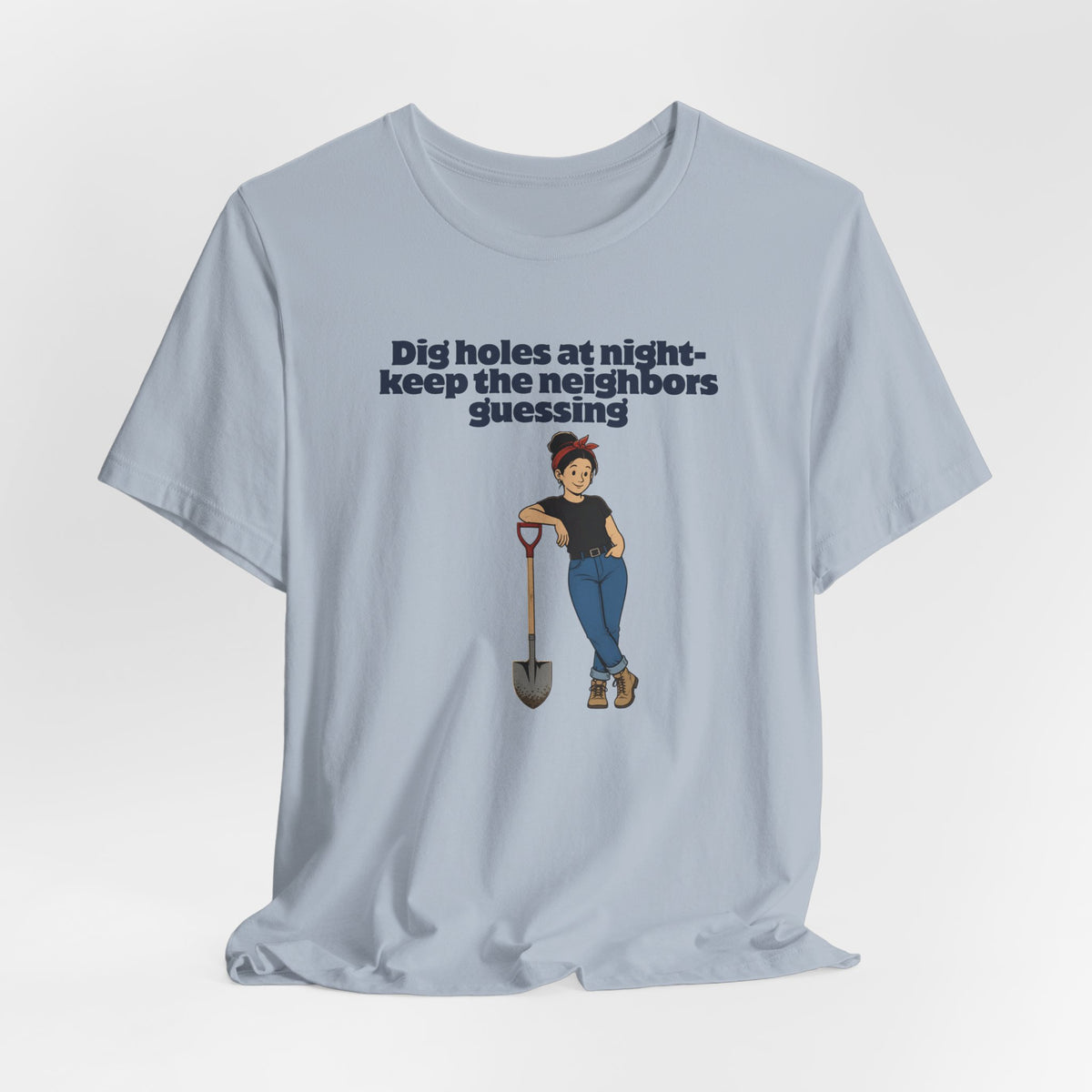 Dig Holes at Night Tee