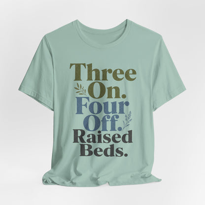 Three On. Four Off. Raised Beds. - Nurse Inside Joke