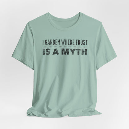 I Garden Where Frost Is A Myth