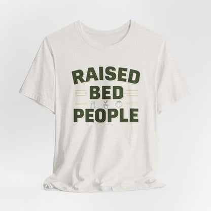 Raised Bed People Tee