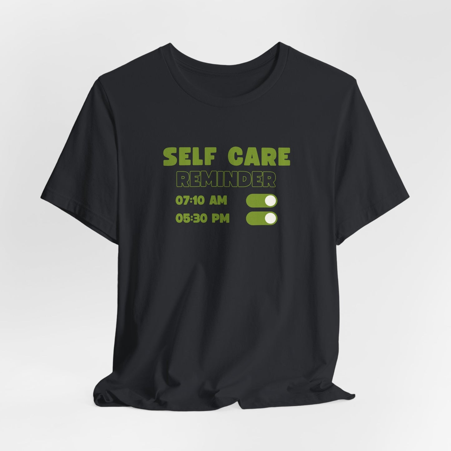 Self Care Reminder Tee – Minimalist Toggle Graphic Shirt