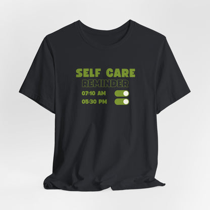 Self Care Reminder Tee – Minimalist Toggle Graphic Shirt