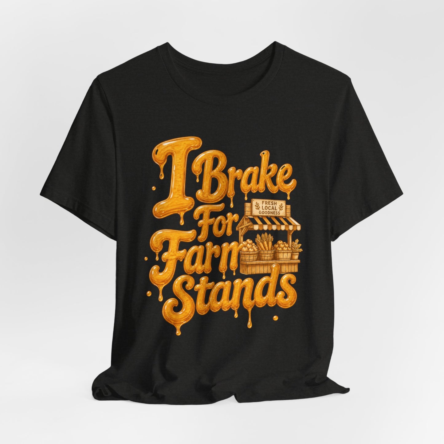 I Brake for Farm Stands