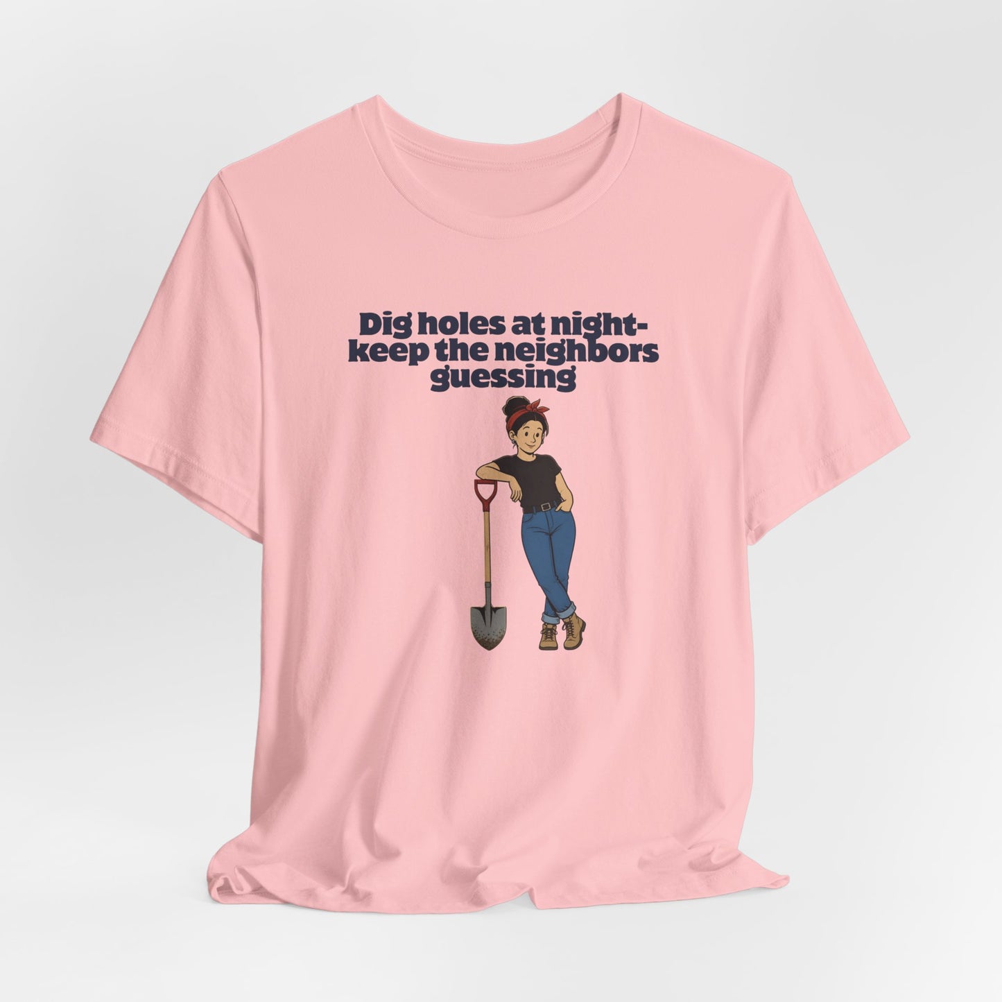 Dig Holes at Night Tee