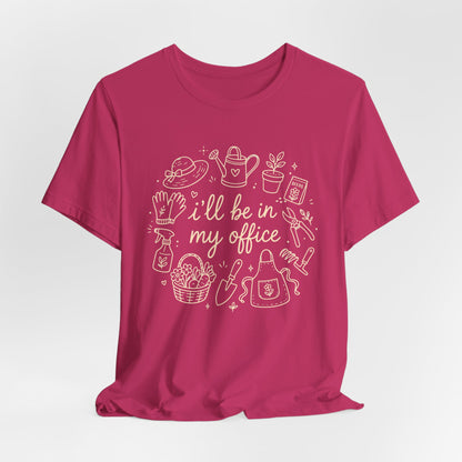 I’ll Be In My Office Tee