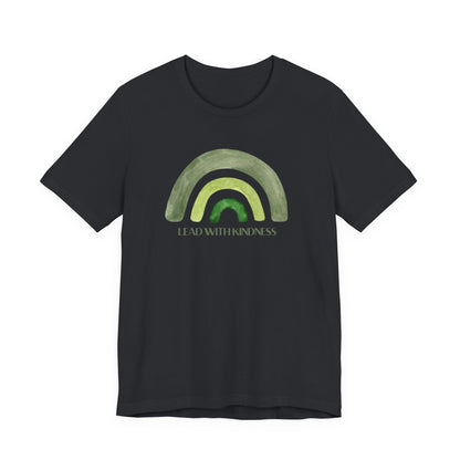 Lead With Kindness – Minimal Rainbow Graphic T-Shirt