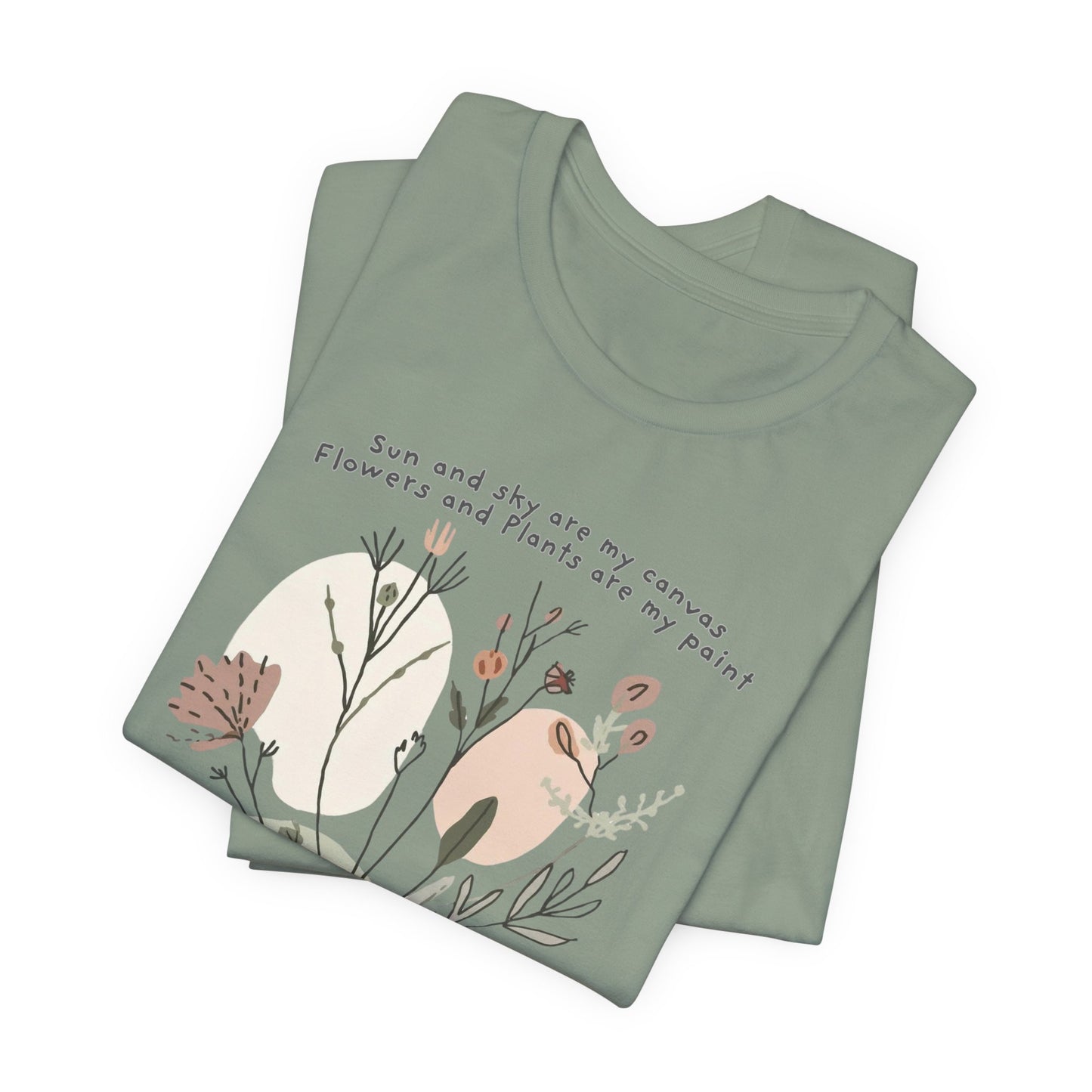 Sun and Sky Are My Canvas — Botanical Graphic T-Shirt