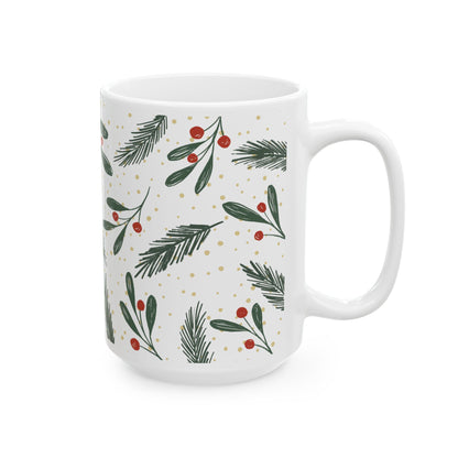 Holiday Sprig Ceramic Mug — Christmas Pine & Berry 11oz/15oz