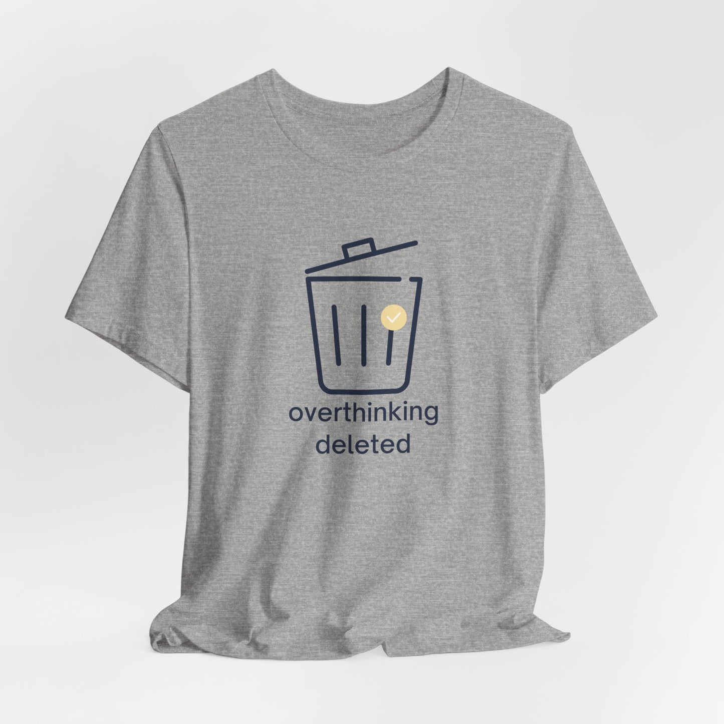 Overthinking Deleted Shirt – Minimalist Mental Health Humor Tee