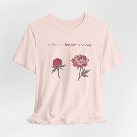 Some Take Longer to Bloom