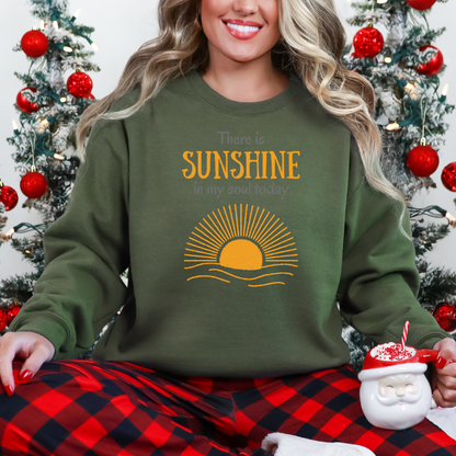 There Is Sunshine in My Soul Today – Soft Neutral Sweatshirt