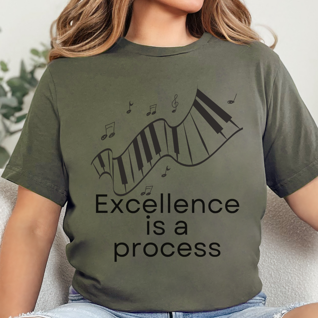 Excellence Is a Process T-Shirt