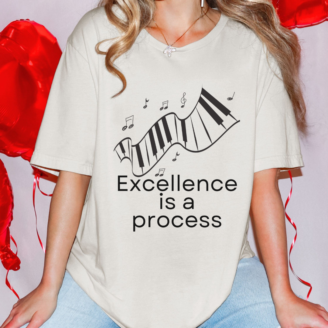 Excellence Is a Process T-Shirt