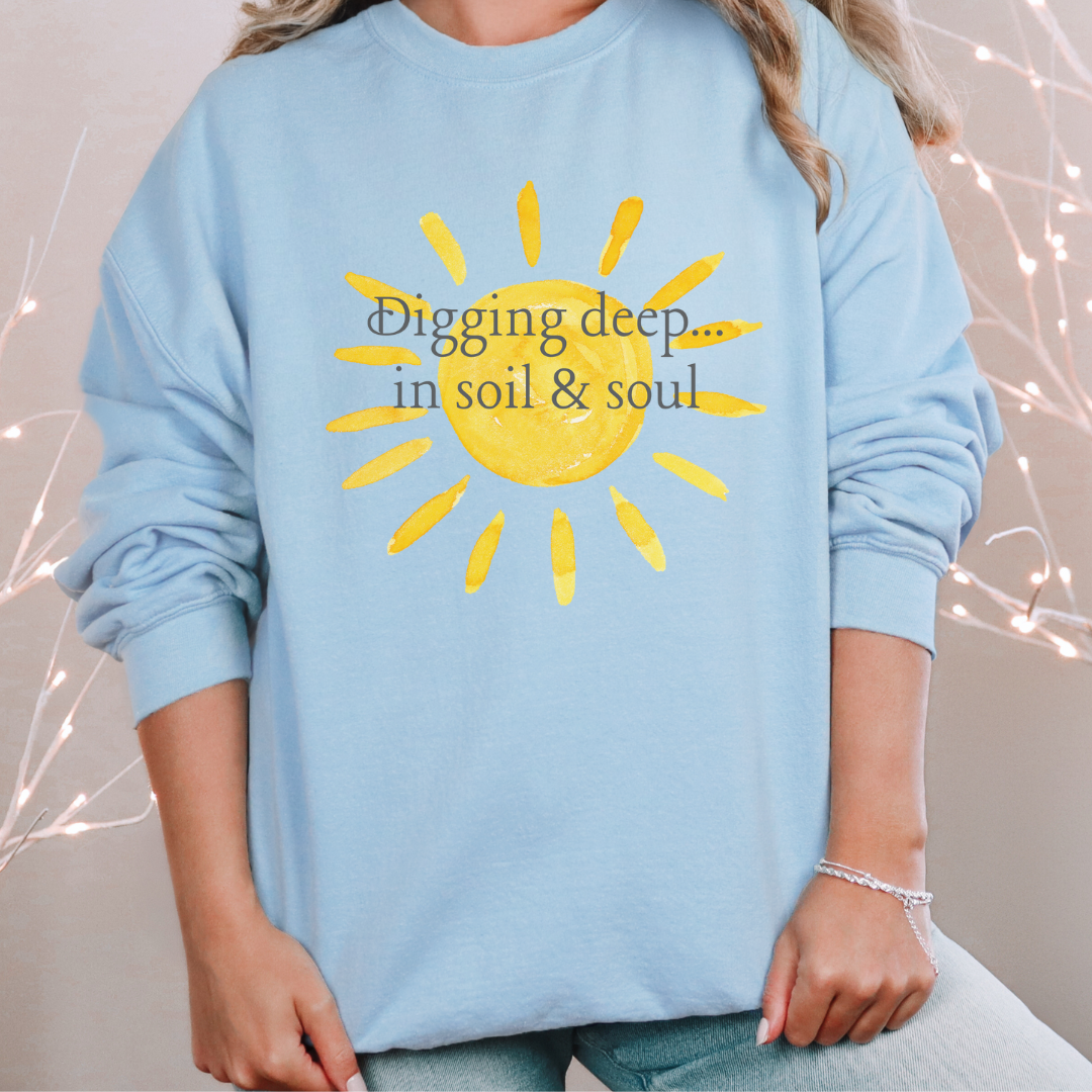 Digging Deep in Soil & Soul — Gardening & Self-Reflection Tee