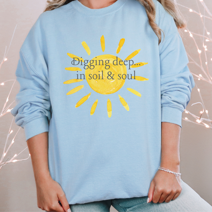 Digging Deep in Soil & Soul — Gardening & Self-Reflection Tee