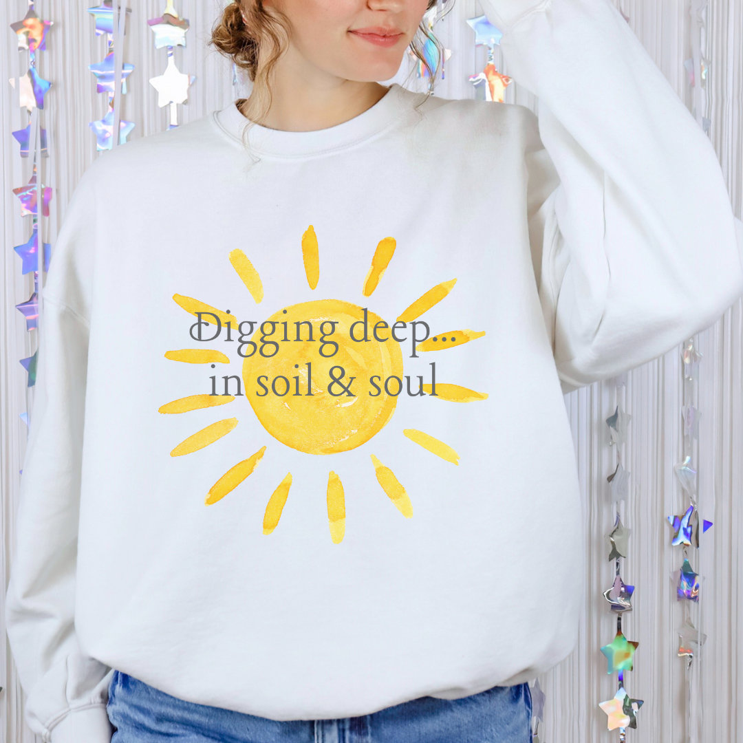 Digging Deep in Soil & Soul — Gardening & Self-Reflection Tee