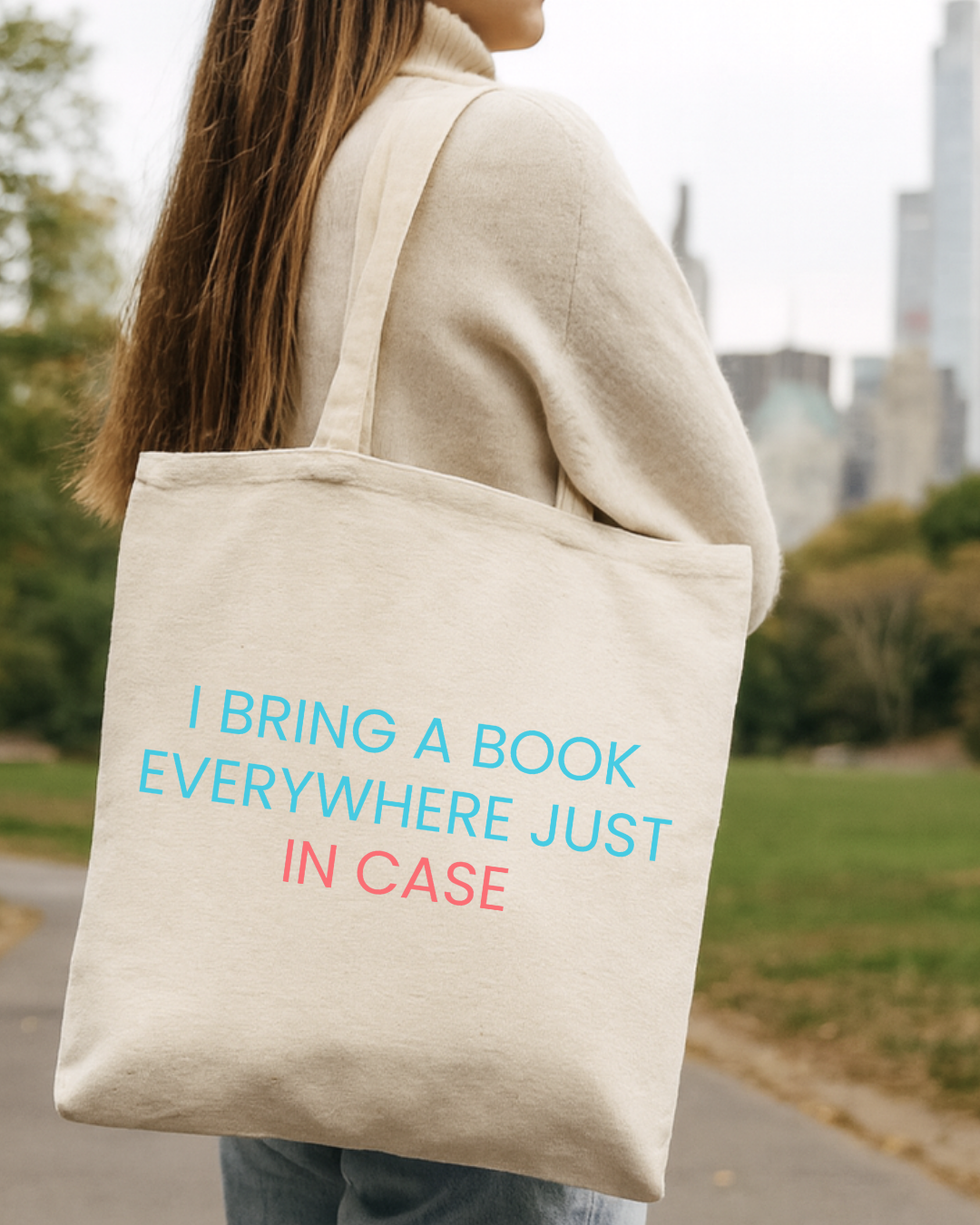 I Bring a Book Everywhere Tote