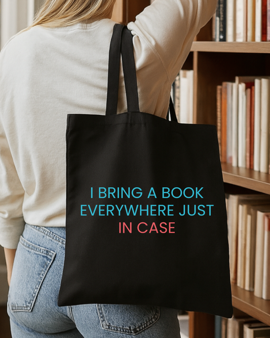 I Bring a Book Everywhere Tote