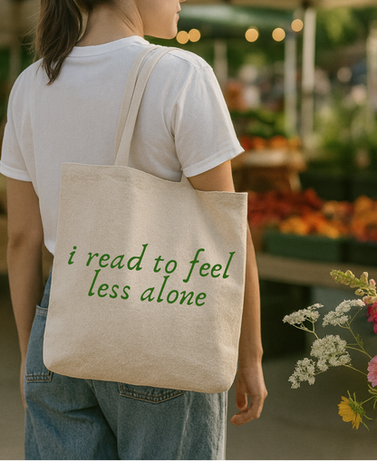 I Read to Feel Less Alone Tote Literary Canvas Tote
