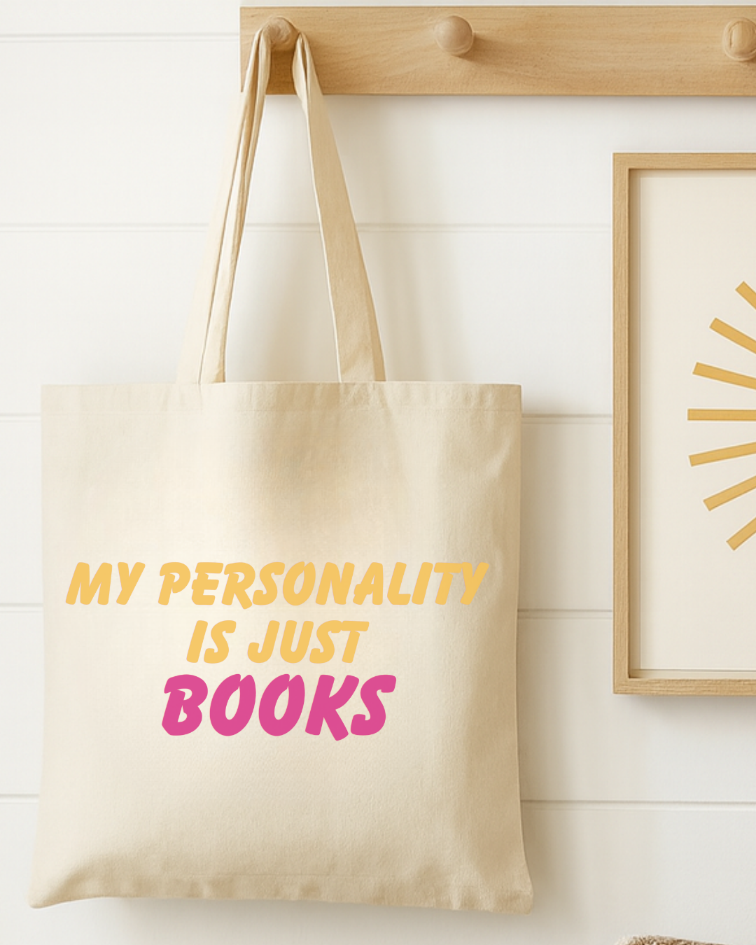 My Personality Is Just Books Tote