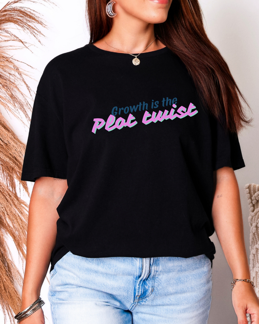 Growth Is the Plot Twist Tee