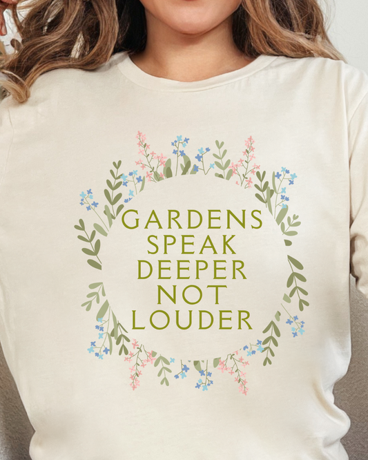 Gardens Speak Deeper