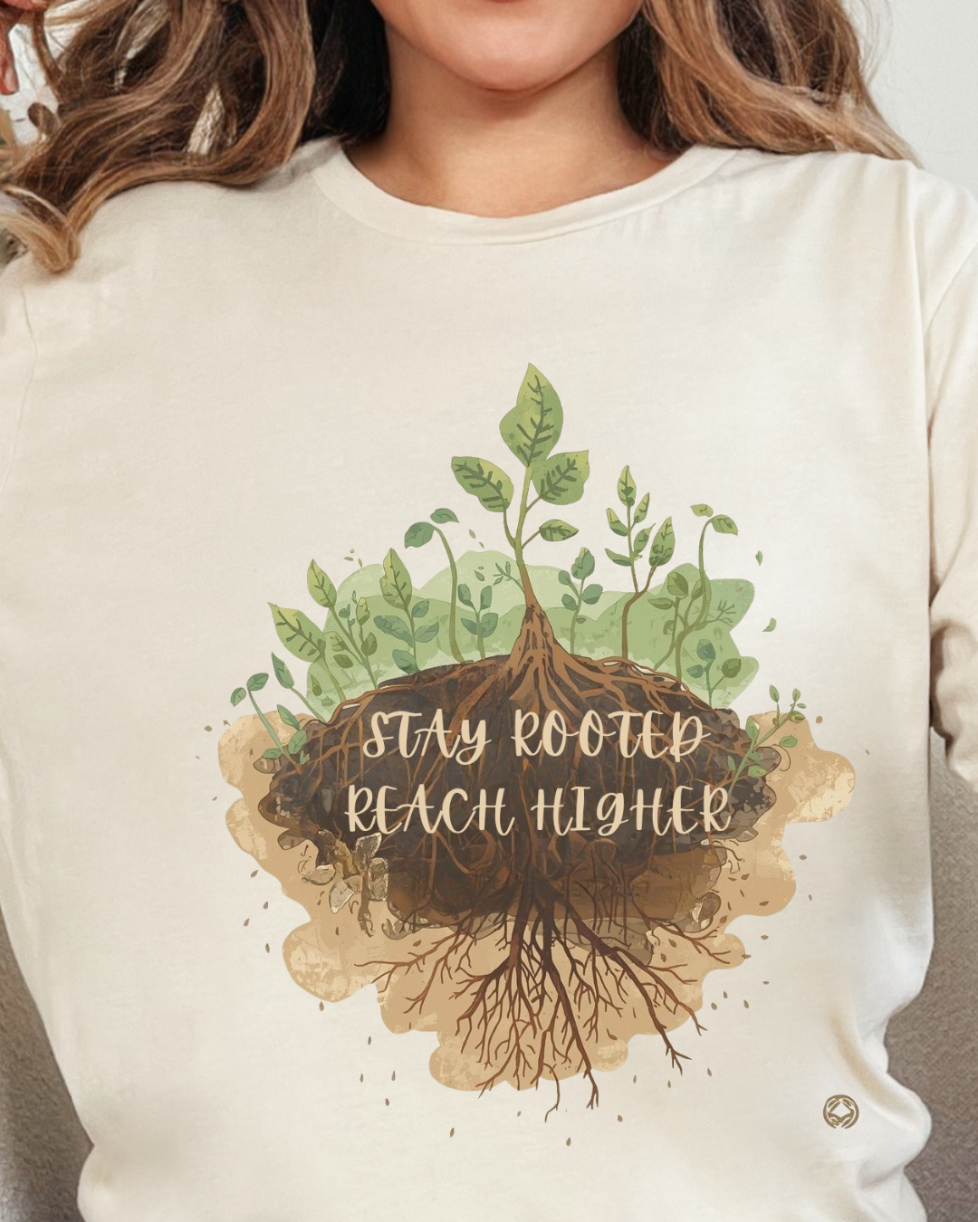 Stay Rooted Reach Higher Gardener Tee