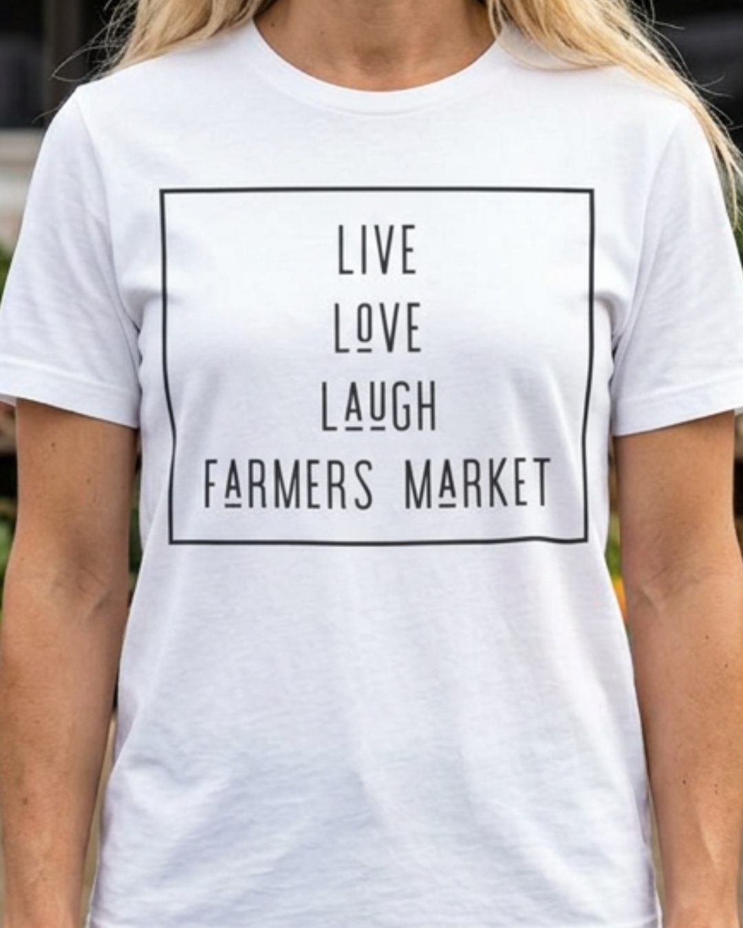 Live Love Laugh Farmers Market - Farmers Market Minimal Graphic T‑Shirt