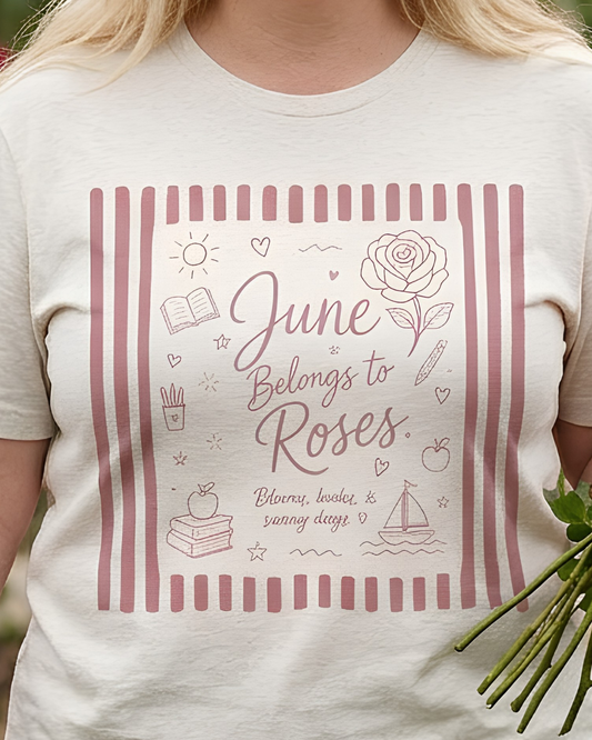 June Belongs to Roses