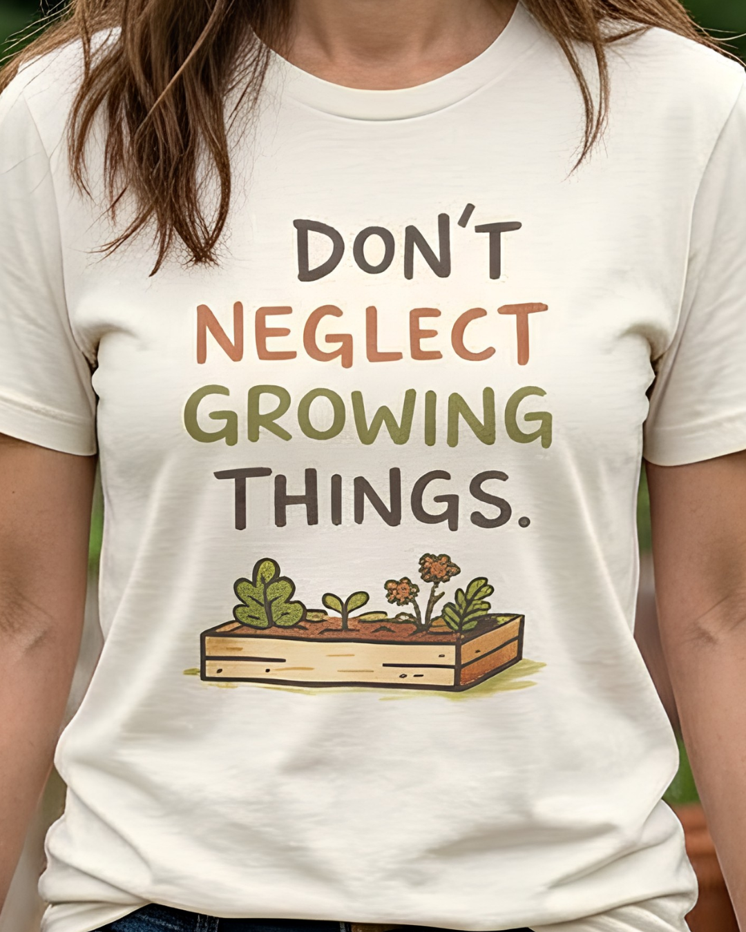 Don't Neglect Growing Things
