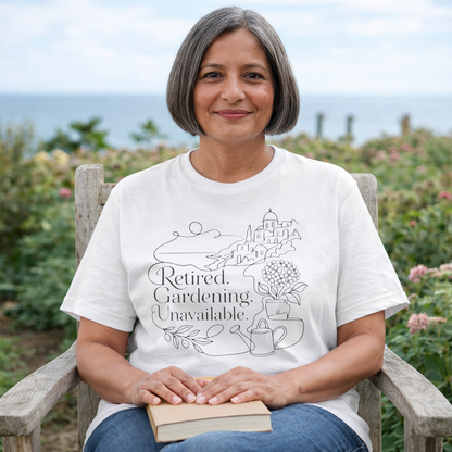 Retired. Gardening. Unavailable