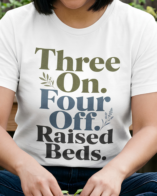 Three On. Four Off. Raised Beds. - Nurse Inside Joke