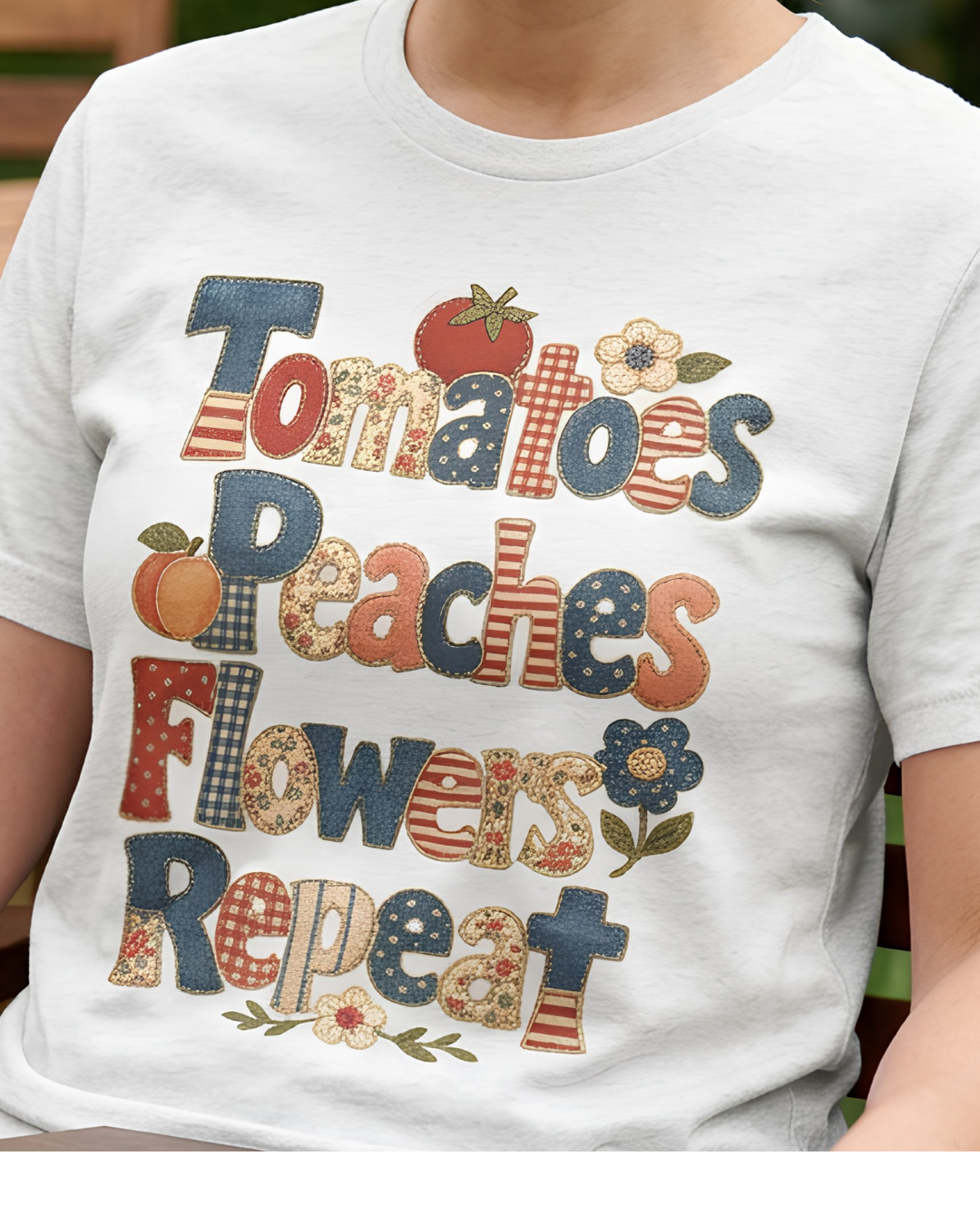 Tomatoes Peaches Flowers Repeat