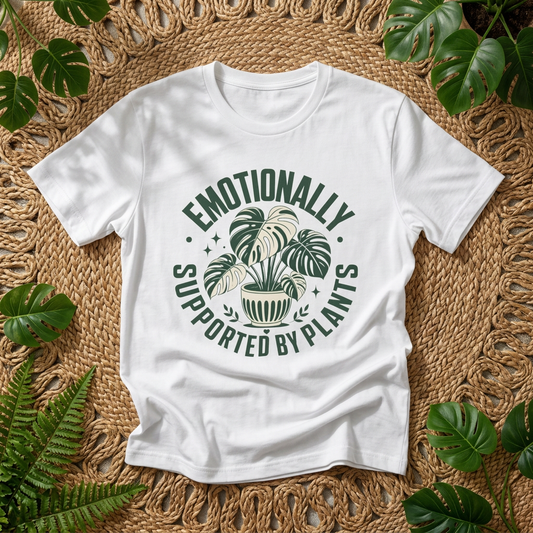 Emotionally Supported by Plants Tee