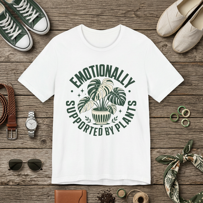 Emotionally Supported by Plants Tee