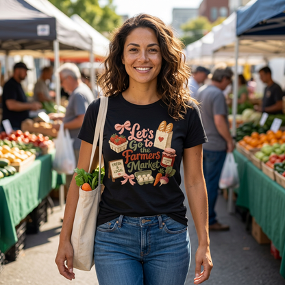 Let's Go to the Farmers Market Tee