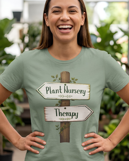 Therapy or Plant Nursery Tee