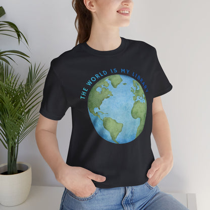 The World Is My Library T-Shirt — Earth Illustration Reading Travel Tee