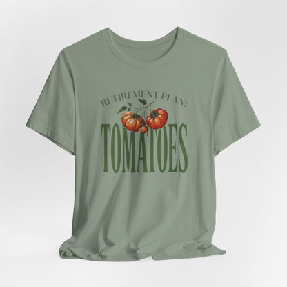 Tomatoes Retirement Plan Tee