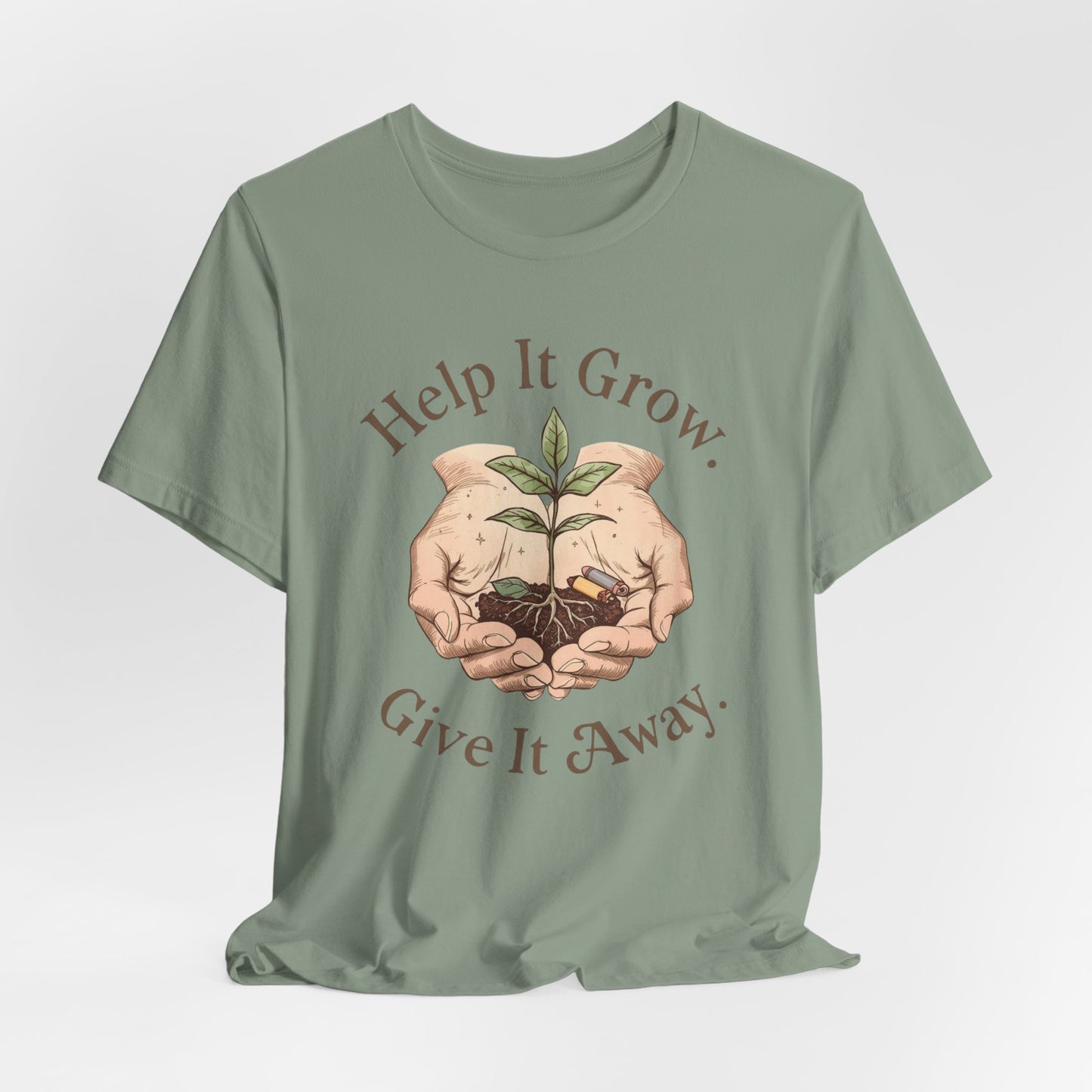 Help It Grow, Give It Away