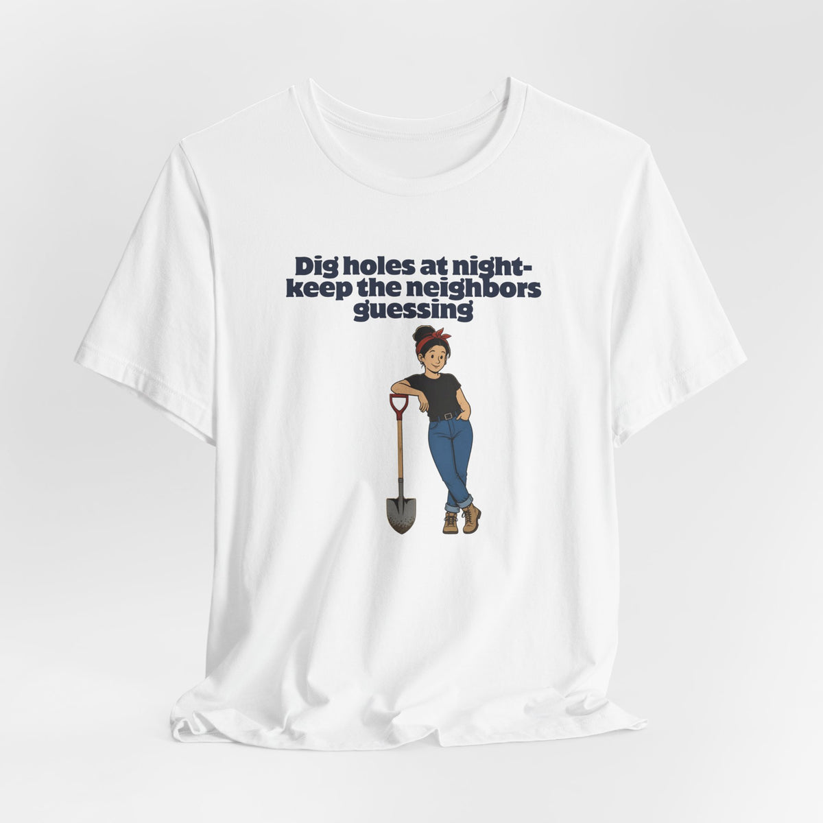 Dig Holes at Night Tee