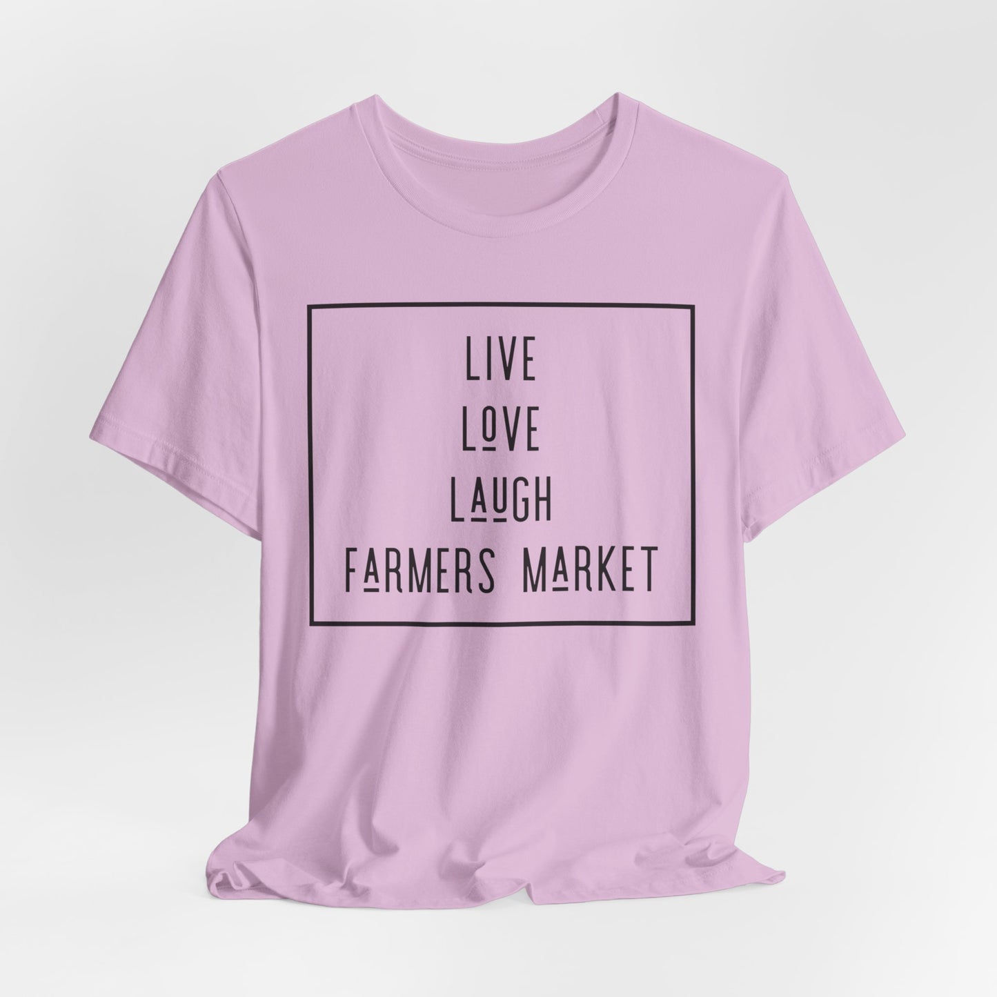 Live Love Laugh Farmers Market - Farmers Market Minimal Graphic T‑Shirt