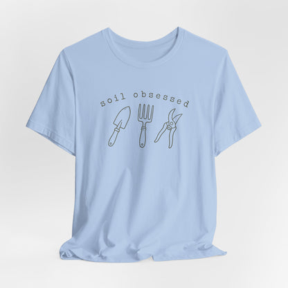 Soil Obsessed Gardening Tee