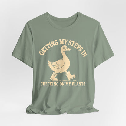 Getting My Steps In Tee