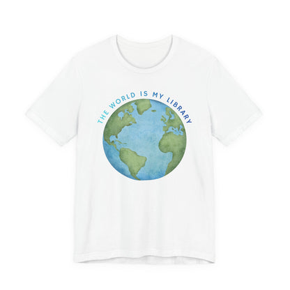 The World Is My Library T-Shirt — Earth Illustration Reading Travel Tee