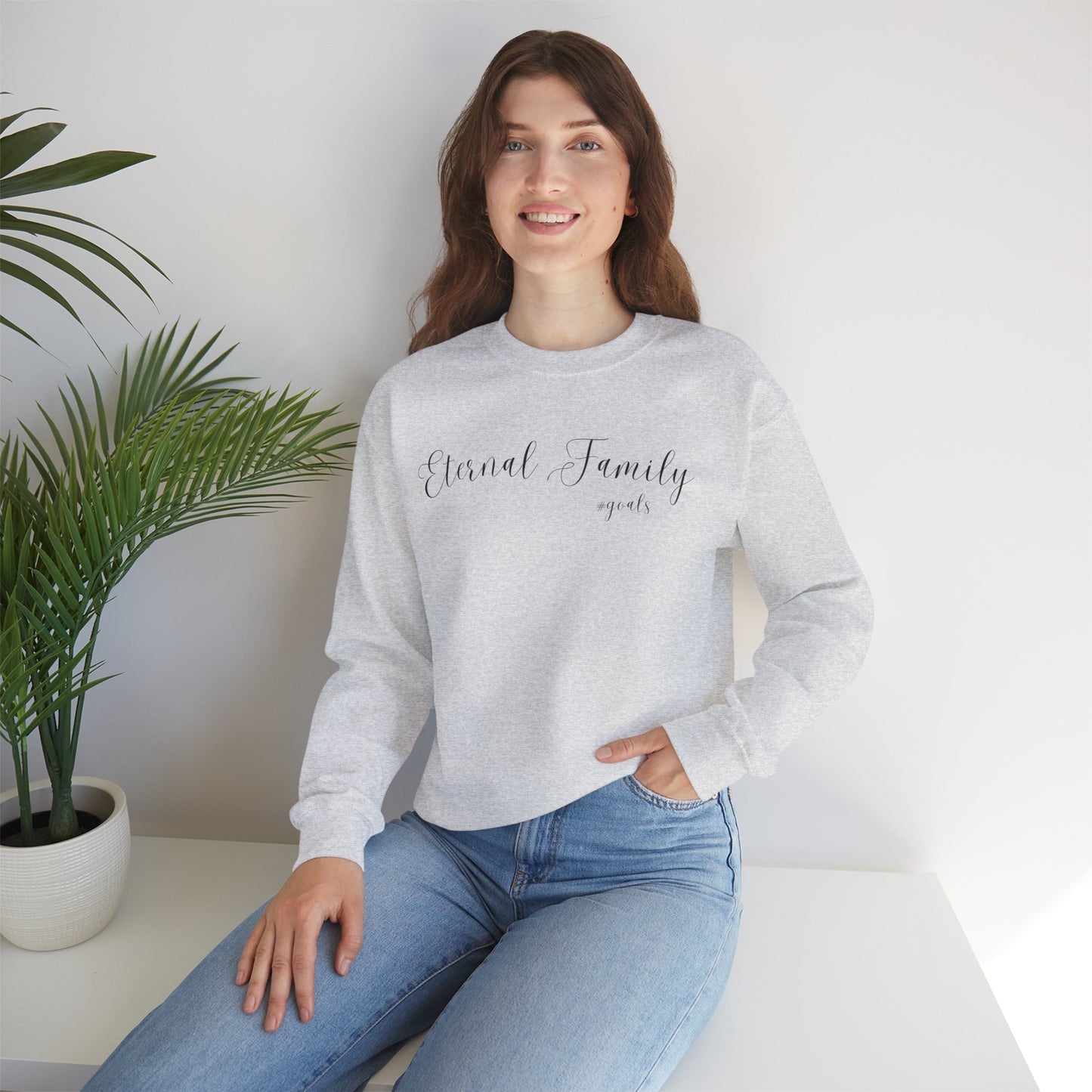 Eternal Family #Goals Sweatshirt – Cozy Faith-Inspired Crewneck