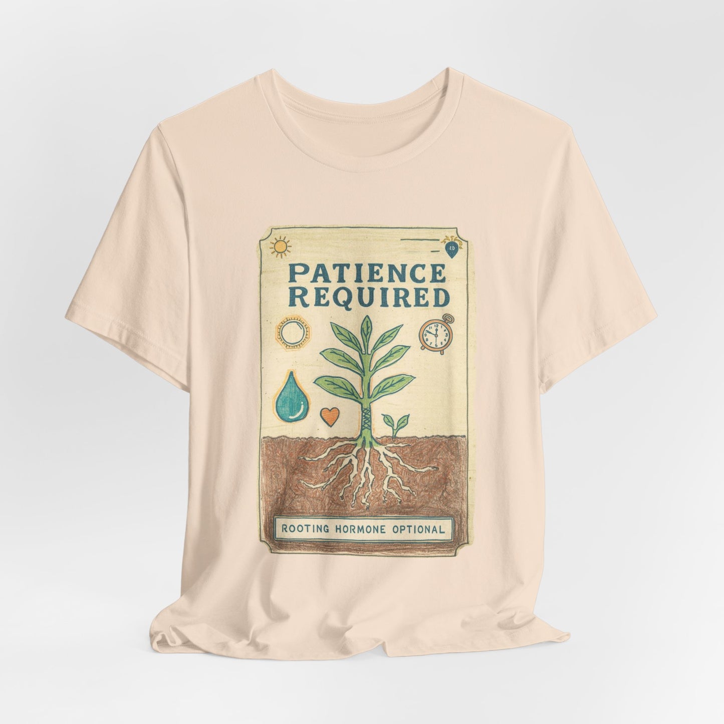 Patience Required Plant Tee — Gardening Inspirational T‑Shirt