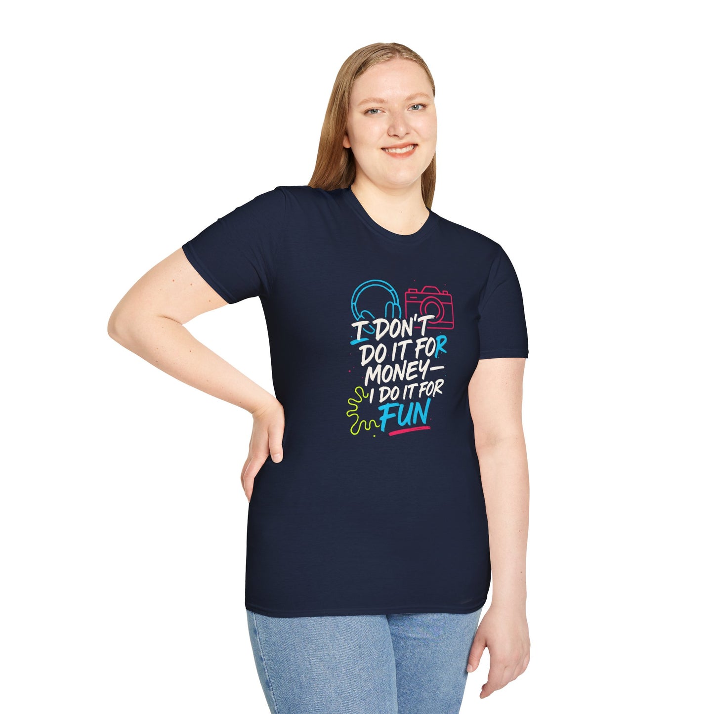 Do It For Fun T-Shirt
